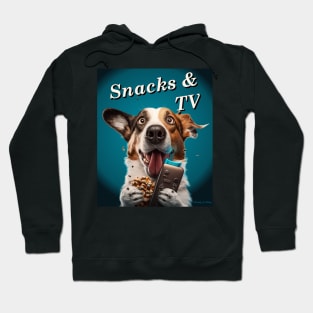 Snacks & TV - Funny and Loyal Dog Hoodie